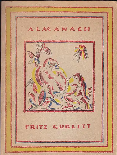 Verlag Fritz Gurlitt (Hrsg): Almanach auf das Jahr 1919. 