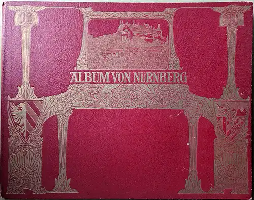 Album von Nürnberg. 30 Ansichten nach Momentaufnahmen im Photographiedruck. 