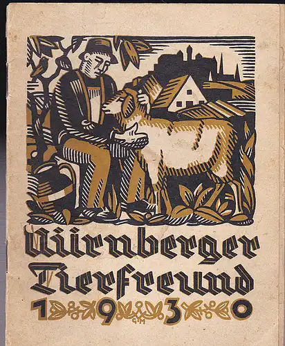 Tierschutzverein Nürnberg e.V. (Hrsg): Nürnberger Tierfreund-Kalender 1930. 