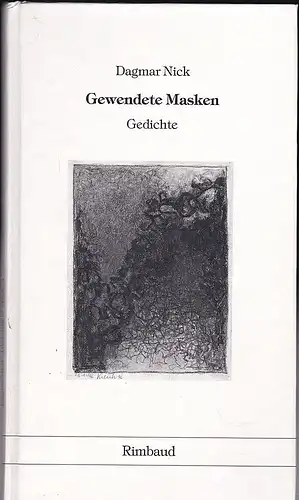 Nick, Dagmar: Gewendete Masken: Gedichte (1991-1995). 