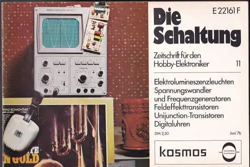 Stöckle, Heinrich (Hrsg): Die Schaltung. Zeitschrift für den Hobby-Elektroniker, Nr. 11, Juni 1976. 