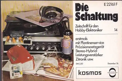 Stöckle, Heinrich (Hrsg): Die Schaltung. Zeitschrift für den Hobby-Elektroniker, Nr. 14, Dezember 1976. 