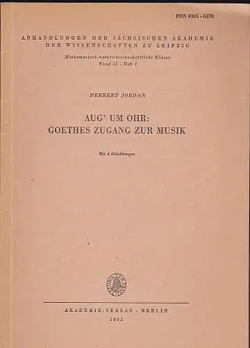 Jordan, Herbert: Aug' um Ohr : Goethes Zugang zur Musik. 