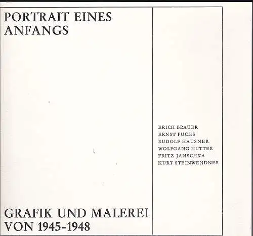 Portrait eines Anfangs. Grafik und Malerei von 1945-1948. 