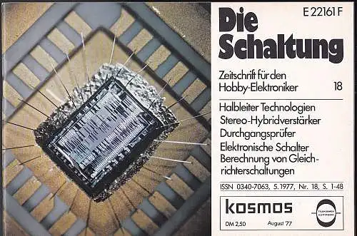 Stöckle, Heinrich (Hrsg): Die Schaltung. Zeitschrift für den Hobby-Elektroniker, Nr. 18, August 1977. 