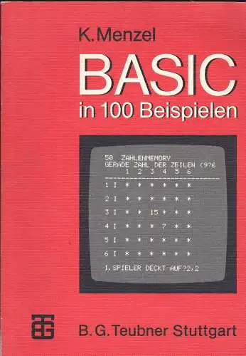 Menzel, Klaus: BASIC in 100 Beispielen. 