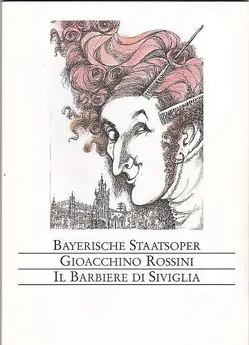 Bayerische Staatsoper: Programmheft: Il Barbiere di Siviglia - Gioacchino Rossini. 