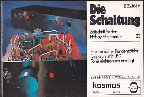 Stöckle, Heinrich (Hrsg): Die Schaltung. Zeitschrift für den Hobby-Elektroniker, Nr. 23, Juni 1978. 