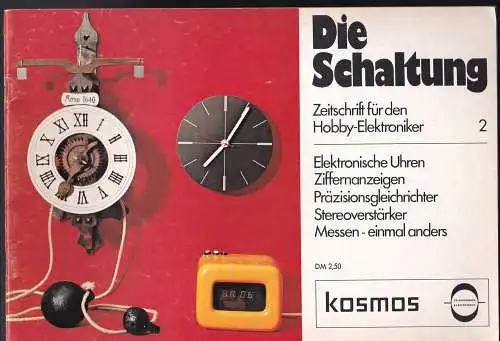 Stöckle, Heinrich (Hrsg): Die Schaltung. Zeitschrift für den Hobby-Elektroniker, Nr. 2, Dezember 1974. 