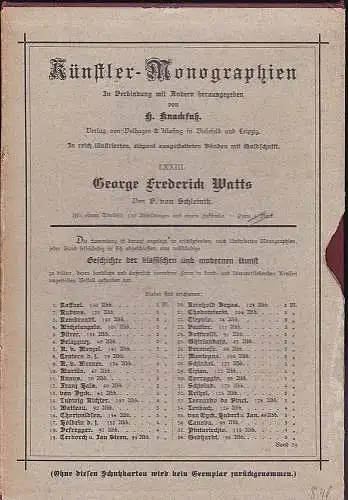 Schleinitz, O. von: George Frederick Watt- Künstler-Monographien. 