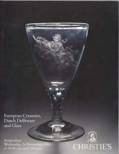 Christie's: European Ceramics, Dutch Delftware and Glass : Katalog zur Auktion Amsterdam, 24. November 1993. 