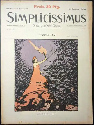 Gulbransson, Hans Kaspar und Haindl, Max (Redaktion): Zeitschrift: SIMPLICISSIMUS Illustrierte Wochenschrift  11. Jahrgang  Heft 40, 31.12.1906. 