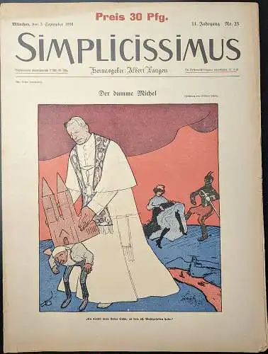 Gulbransson, Hans Kaspar und Haindl, Max (Redaktion): Zeitschrift: SIMPLICISSIMUS Illustrierte Wochenschrift  11. Jahrgang  Heft 23, 3. September 1906. 