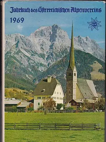 Mann, Ulrich und Wittenschläger, Christa: Jahrbuch des Österreichischen Alpenvereins 1969. 