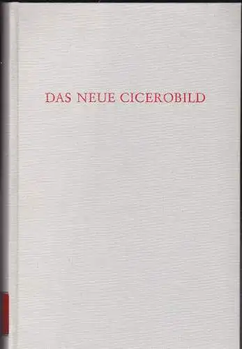 Büchner, Karl: Das neue Cicerobild. 