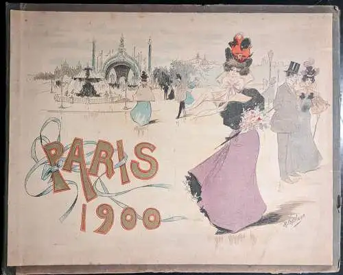 Barth, Medard: Paris  Exposition 1900 :  47 Ansichten von der Weltausstellung und Paris / 47 Vues de l exposition Universelle et de Paris / 47 Views of the Worldsfair and of Paris. 