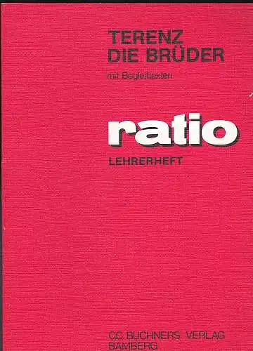 Terenz, Meyer, Thomas (Bearbeitung): Die Brüder: Mit Begleittexten - LEHRERHEFT. 