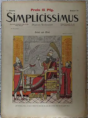 Tinnekogel, Julius (Redaktion): Zeitschrift: SIMPLICISSIMUS Illustrierte Wochenschrift  7. Jahrgang  Heft 52. 