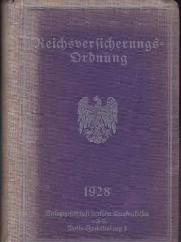 Die Reichsversicherungsordnung  1928. 