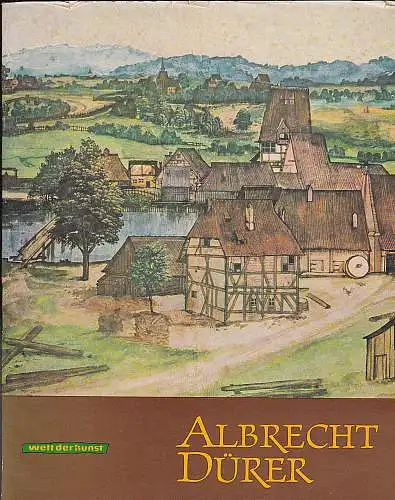 Piltz, Georg (Hrsg): Albrecht Dürer : 10 farbige Reproduktionen, 6 einfarbige Tafeln. 