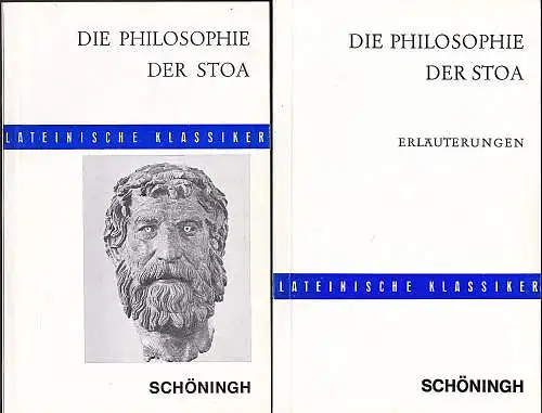 Leretz, Hans (Textauswahl): Die Philosophie der Stoa aus den Schriften Ciceros und Senecas - Text und Erläuterungen. 