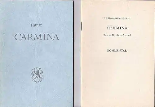 Horaz und Bengl, Hans (Auswahl, Einführund und Kommentar): Qu. Horatius Flaccus : Carmina - Oden und Epoden in Auswahl - Textheft mit Kommentar. 