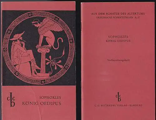 Sophokles und Rupprecht, Karl (Hrsg): Sophokles : König Oedipus - Textheft und Vorbereitungsheft. 