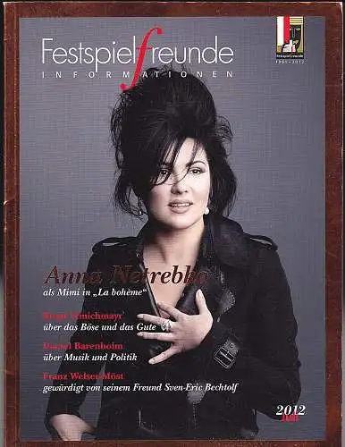 Ritter, Brigitte (Redaktion und Gestaltung): Festspielfreunde - Informationen Juli 2012. 