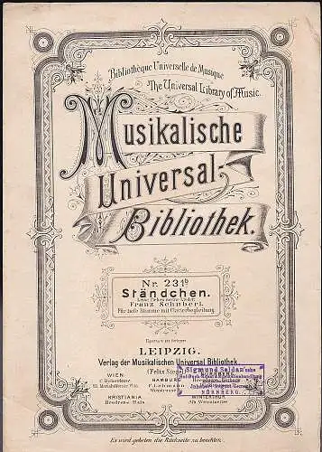 Schubert, Franz: Musikalische Universal-Bibliothek. Nr. 231b : Ständchen. Leise flehen meine Lieder - Franz Schubert. 