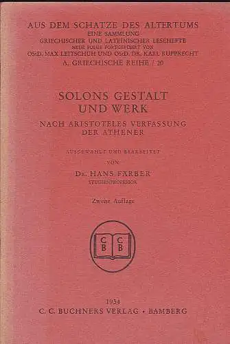 Färber, Hans: Solons Gestalt und Werk, nach Aristoteles Verfassung der Athener. Textheft und Vorbereitungsheft. 