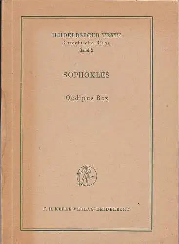 Sophokles: Sophokles : Oedipus Rex. 