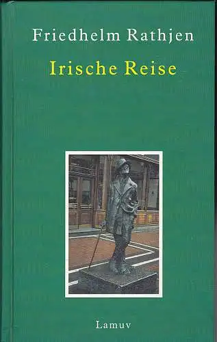 Rathjen, Friedhelm: Irische Reise. 