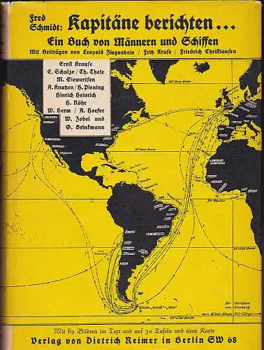 Schmidt, Fred: Kapitäne berichten. Ein Buch von Männern und Schiffen Schmidt. 