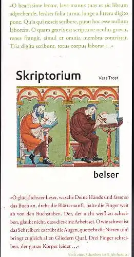 Trost, Vera: Skriptorium : die Buchherstellung im Mittelalter. 