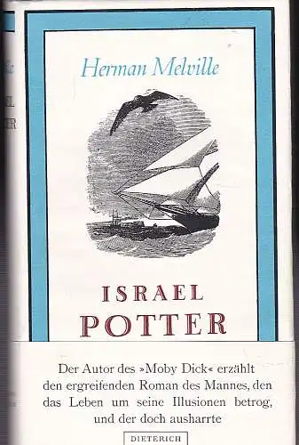 Melville, Herman: Israel Potter : Seine fünfzig Jahre im Exil. 