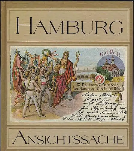 Scheutzow, Jürgen W: Hamburg Ansichtssache - Die alte Hansestadt, ins Gerede gebracht von vielen berühmten Leuten. 