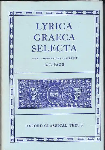 Page, D. L. (Ed.): Lyrica Graeca selecta. 