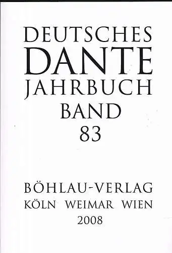 Stillers, Reiner (Hrsg): Deutsches Dante Jahrbuch Band 83. 