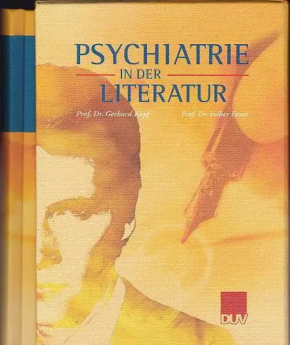 Köpf, Gerhard und Faust, Volker: Psychiatrie in der Literatu. 