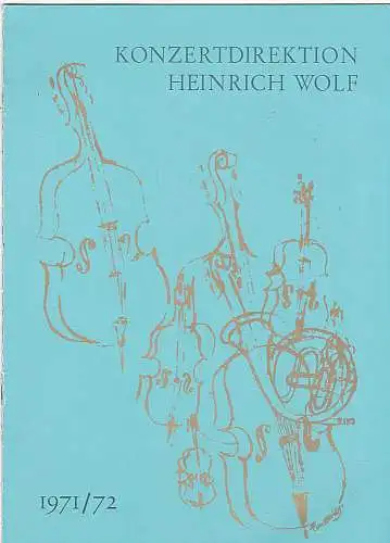 Konzertdirektion Heinrich Wolf, Georg Hörtnagel: Programmheft: 3. Sonderkonzert Klavier-Abend Wilhelm Kempff.  Meistersingerhalle Nürnberg, 20.01.1972. 