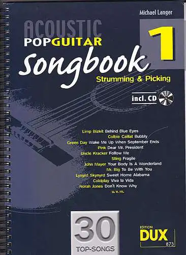 Langer, Michael: Acoustic Pop Guitar - Songbook 1 Strumming & Picking. 
