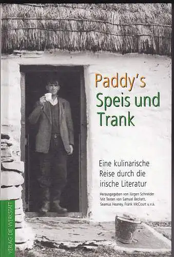 Paddock, Terri: Paddys Speis und Trank. Eine Kulinarische Reise durch die irische Literatur. 