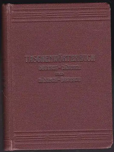 Robolsky, K. und Hafting, Knud: Kleines Taschenwörterbuch der Deutsch-Dänischen und Dänisch-Deutschen Sprache //Lille Lomme-Ordbog i det tyske og danske of danske og tyske Sprog. 