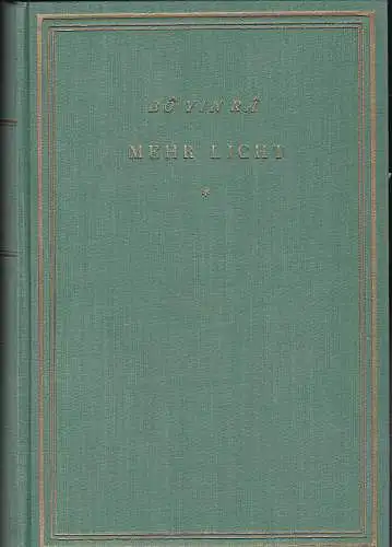 Bo Yin Ra: Mehr Licht : Nochmals durchgesehende, teilweise veränderte authentische Letztausgabe. 