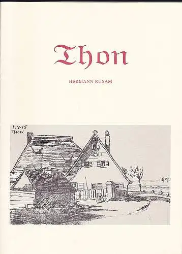 Rusam, Hermann: Thon -  Ein altes nürnbergisches Dorf im Würgegriff der wachsenden Stadt. 