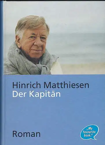 Matthiesen, Hinrich: Der Kapitän. Roman. 