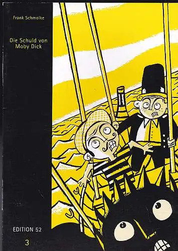 Schmolke, Frank: Die Schuld von Moby Dick. 