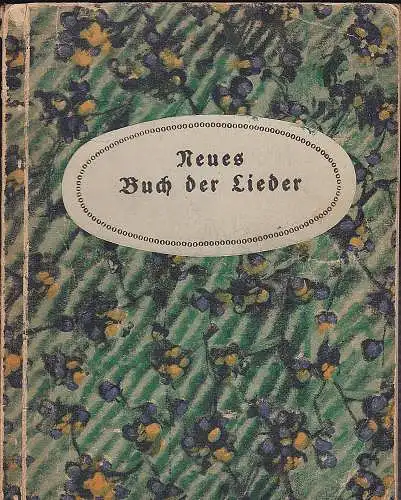 Jacobowski, Ludwig: Neue Lieder der besten neueren Dichter für's Volk zusammengestellt. 