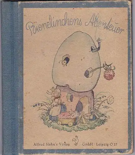 Sixtus, Walter Andreas: Bienelinchens Abenteuer. Ein Märchen. Bilder von ElseWenz-Vietor. 