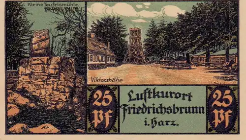 Notgeld Friedrichsbrunn i. Harz. Sechs Scheine (25, 50 und 75 Pf., je 2 Expl.). 